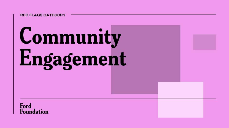 Image with the following text: Red flag category - Community Engagement