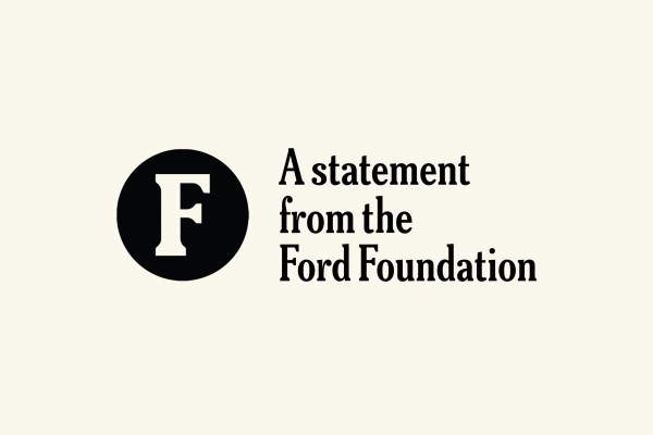 A graphic with a black circle with an F in it and text that reads "A statement from the Ford Foundation."